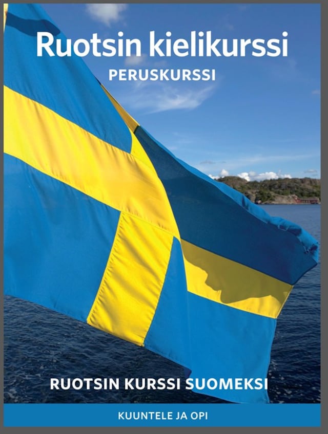 Couverture de livre pour Ruotsin kielikurssi peruskurssi