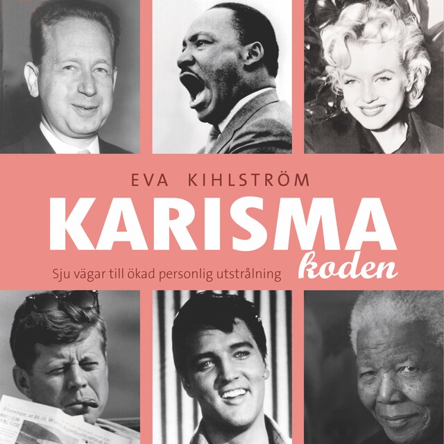 Book cover for Karismakoden : Sju vägar till ökad personlig utstrålning