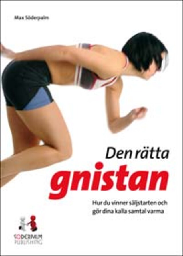 Book cover for Den rätta gnistan