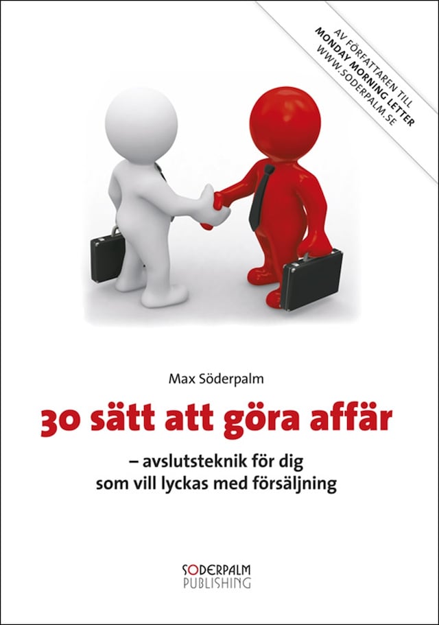 Copertina del libro per 30 sätt att göra affär - avslutsteknik för dig som vill lyckas med försäljning