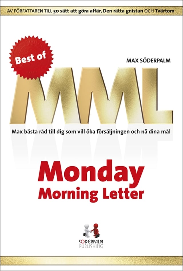 Couverture de livre pour Best of Monday Morning Letter - Max bästa råd till dig som vill öka försäljningen och nå dina mål