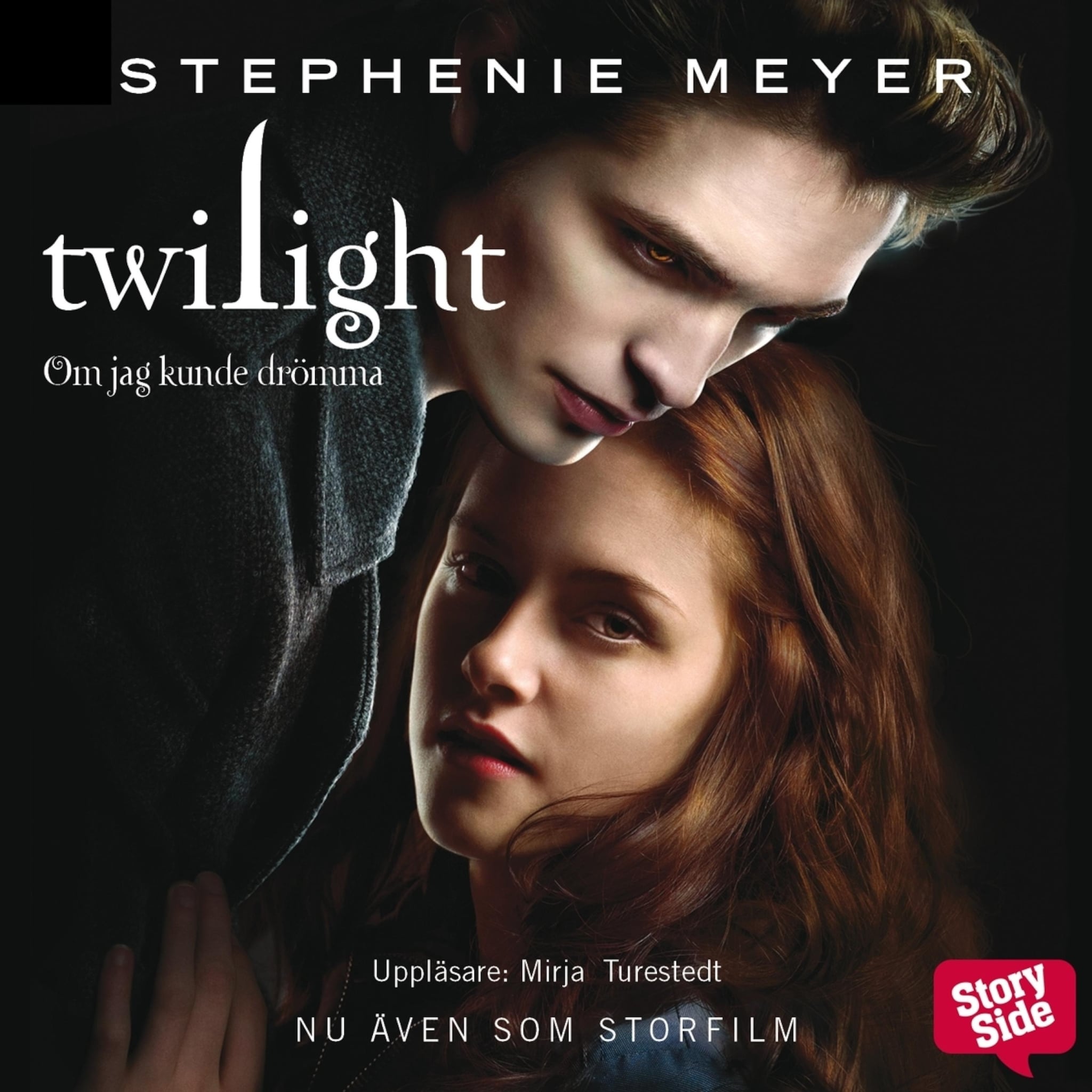 Twilight 1 – Om jag kunde drömma