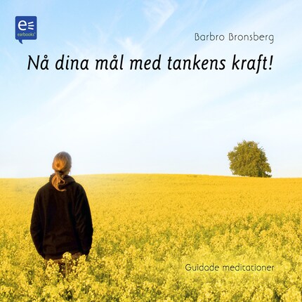 Nå dina mål med tankens kraft! bookCoverFor