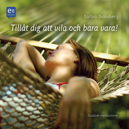 Tillåt dig att vila och bara vara! - Övningar för en lugnare vardag bookCoverFor