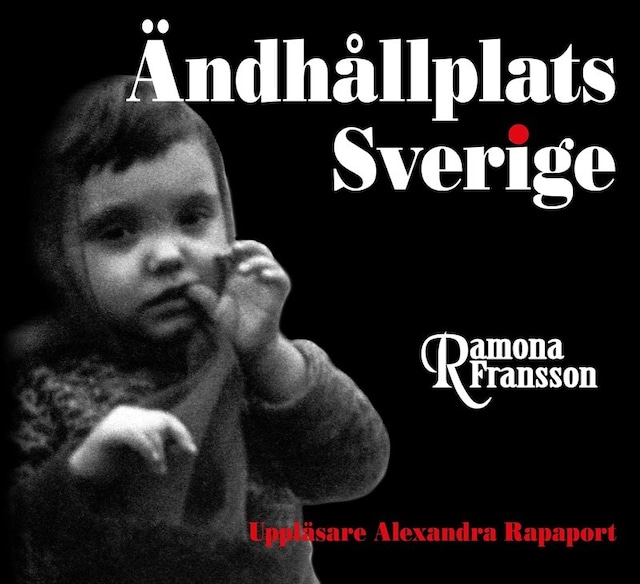 Portada de libro para Ändhållplats Sverige