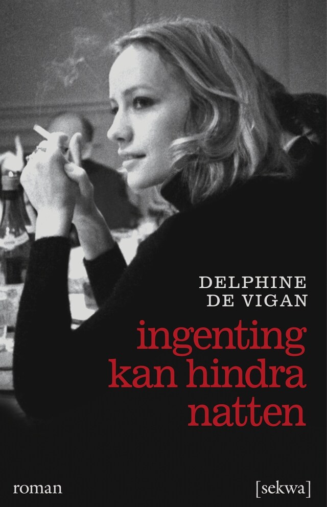 Okładka książki dla Ingenting kan hindra natten