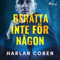 Berätta inte för någon