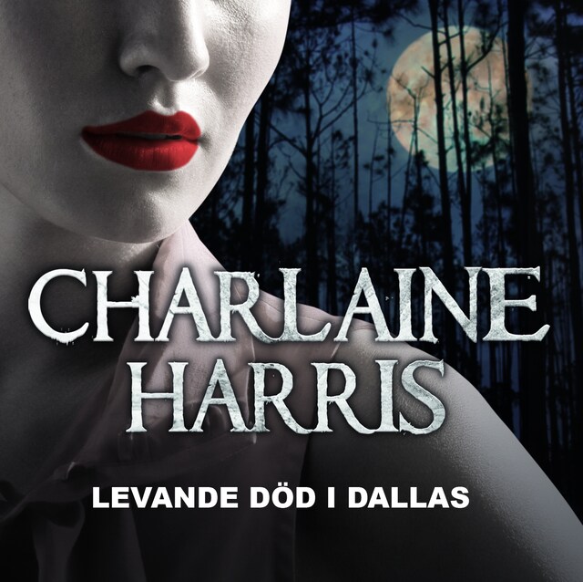 Book cover for Levande död i Dallas