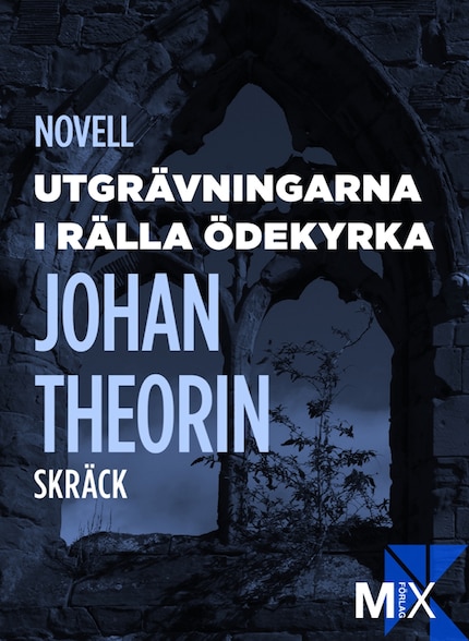 Utgrävningarna i Rälla ödekyrka bookCoverFor