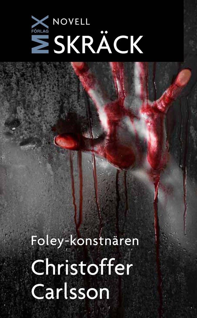 Kirjankansi teokselle Foley-konstnären