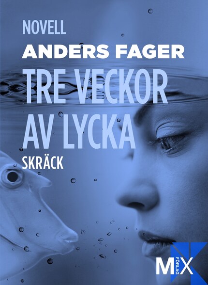 Tre veckor av lycka bookCoverFor