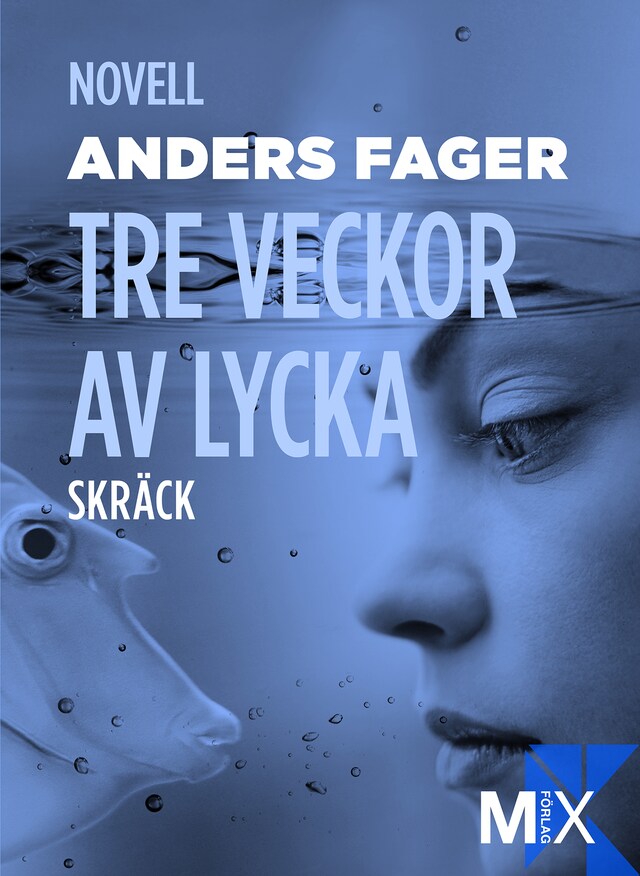 Book cover for Tre veckor av lycka