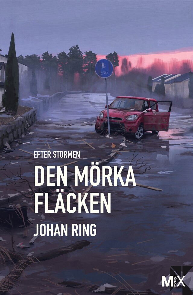 Kirjankansi teokselle Efter stormen. Den mörka fläcken