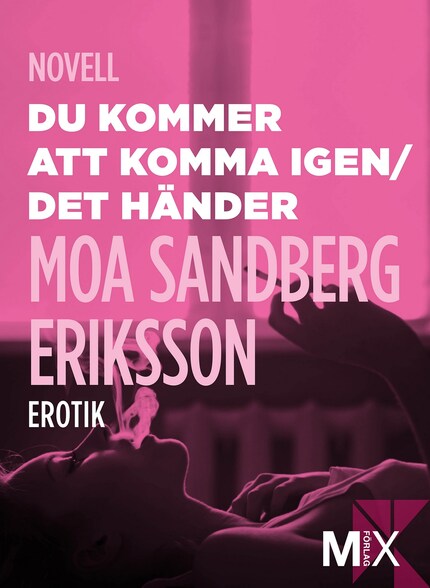 Du kommer att komma igen ; Det händer bookCoverFor