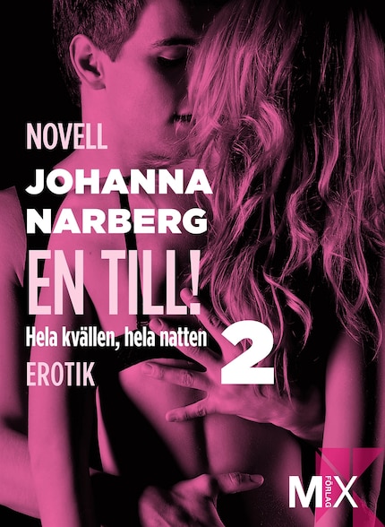 Hela kvällen, hela natten Del 2, En till! bookCoverFor