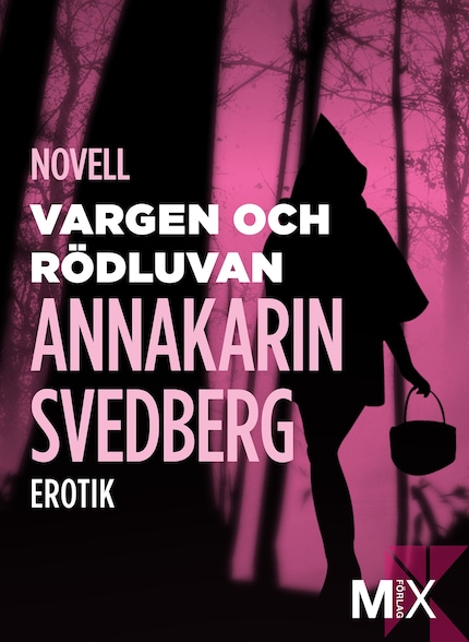 Vargen och Rödluvan: erotisk novell bookCoverFor