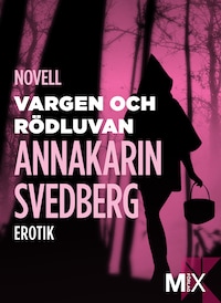 Vargen och Rödluvan: erotisk novell