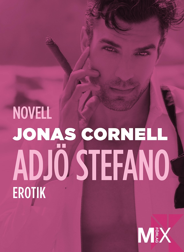 Kirjankansi teokselle Adjö Stefano! : novell