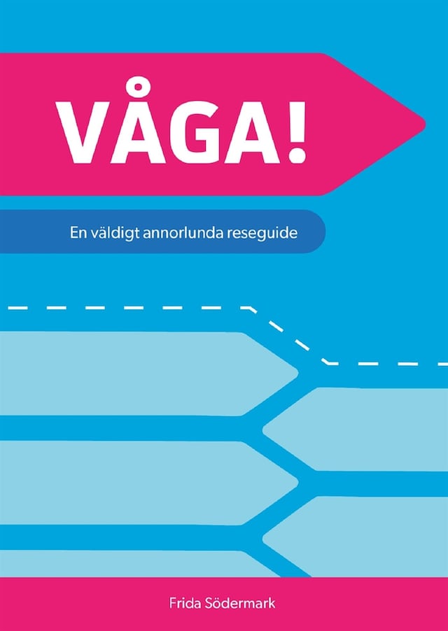 Book cover for VÅGA! En väldigt annorlunda reseguide