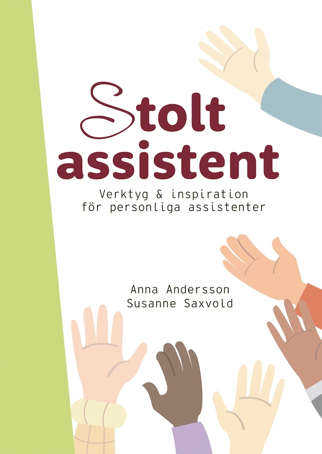 Book cover for Stolt assistent : verktyg & inspiration för personliga assistenter