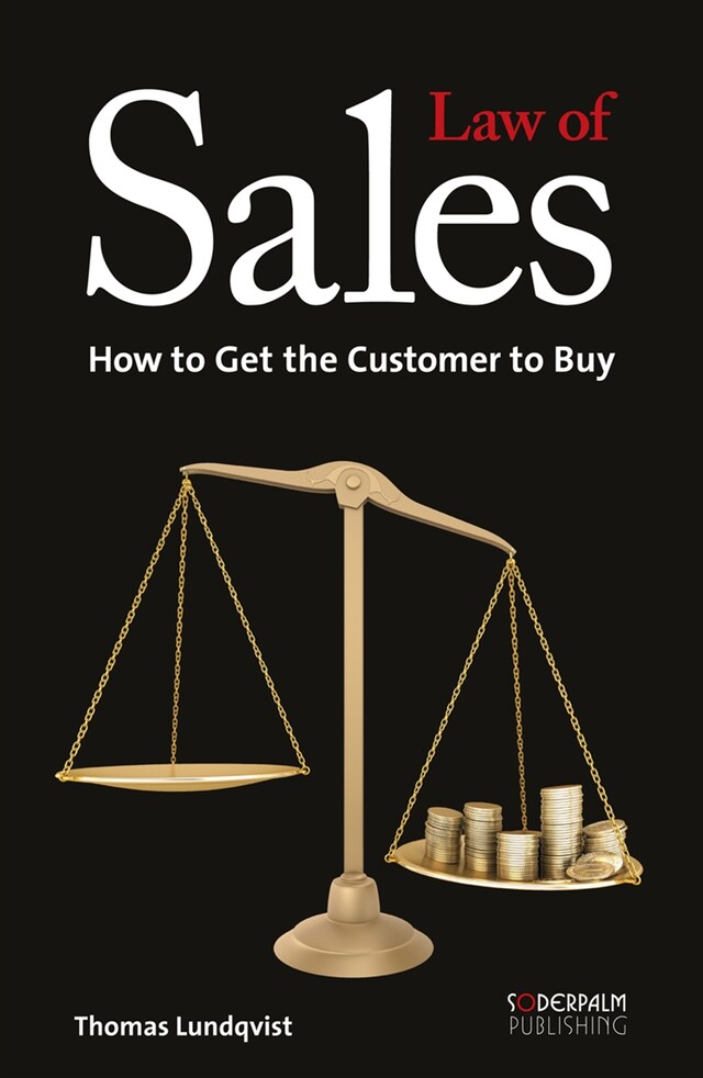 Couverture de livre pour Law of sales - how to get the customer to buy