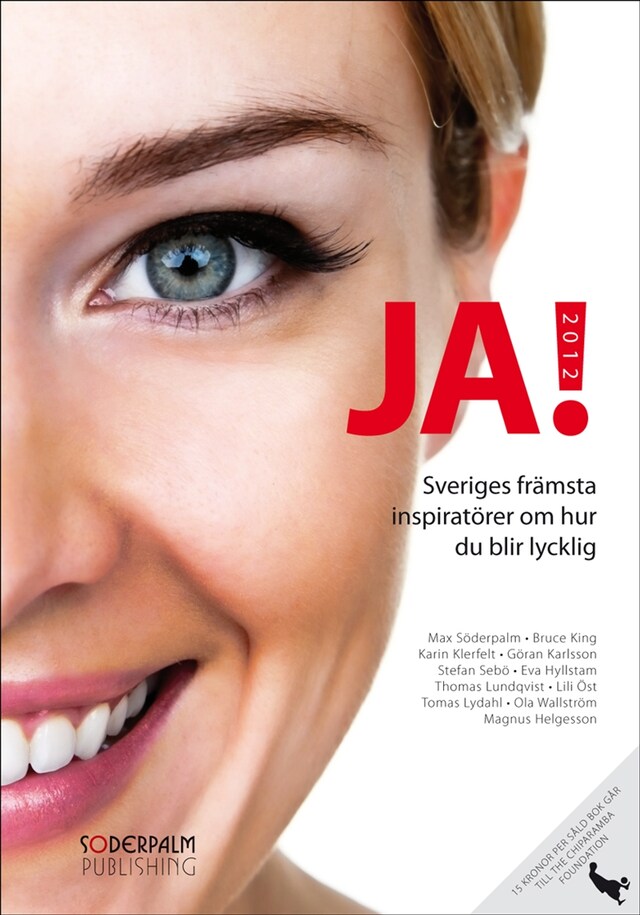 Portada de libro para JA! 2012 - Sveriges främsta inspiratörer om hur du blir lycklig