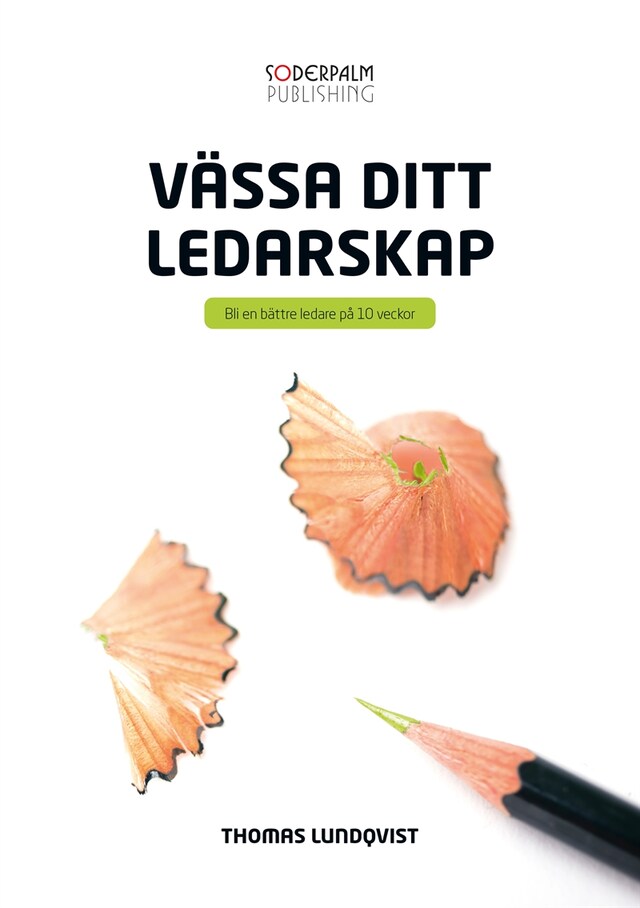 Vässa ditt ledarskap Book cover for Vässa ditt ledarskap