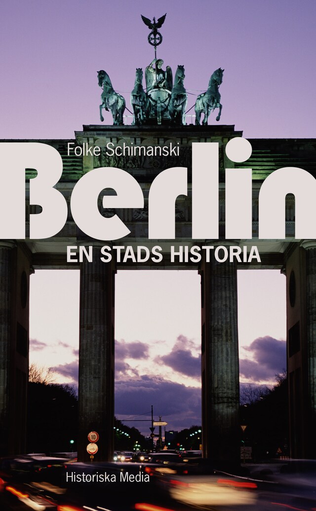 Bokomslag för Berlin : en stads historia