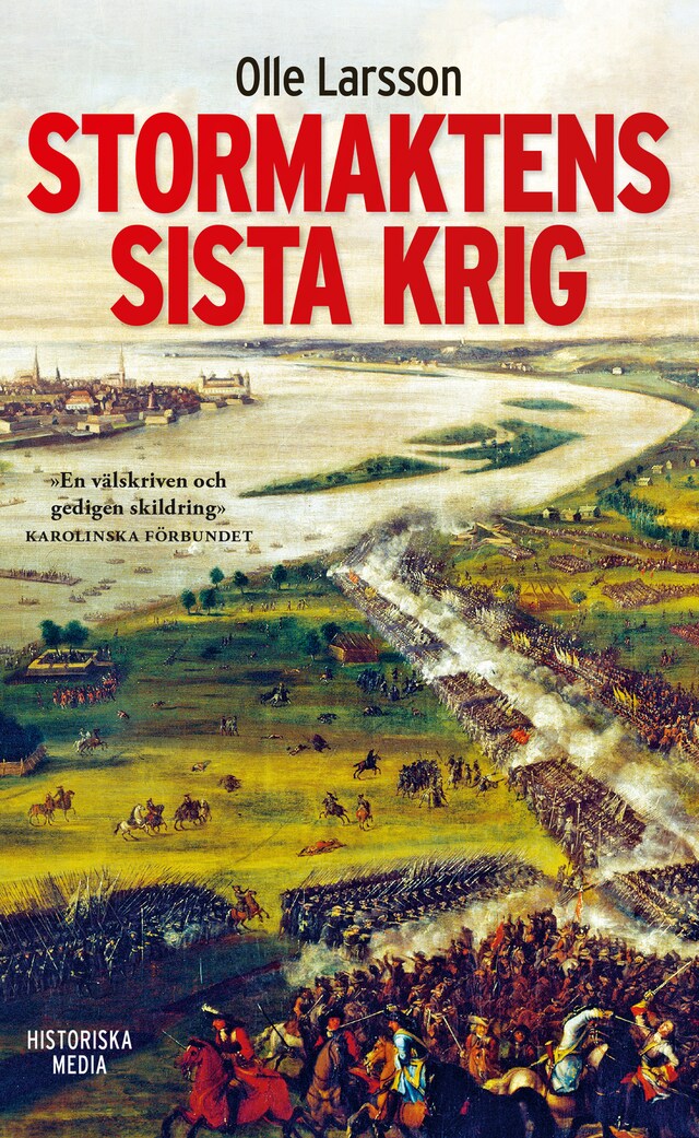 Buchcover für Stormaktens sista krig : Sverige och stora nordiska kriget 1700-1721