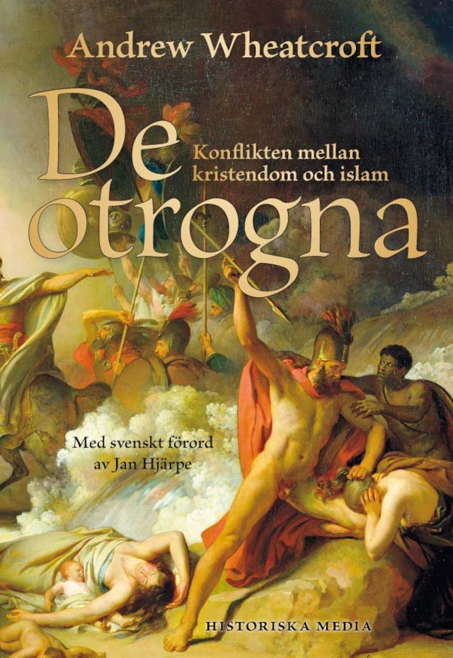 Buchcover für De otrogna : konflikten mellan kristendom och islam