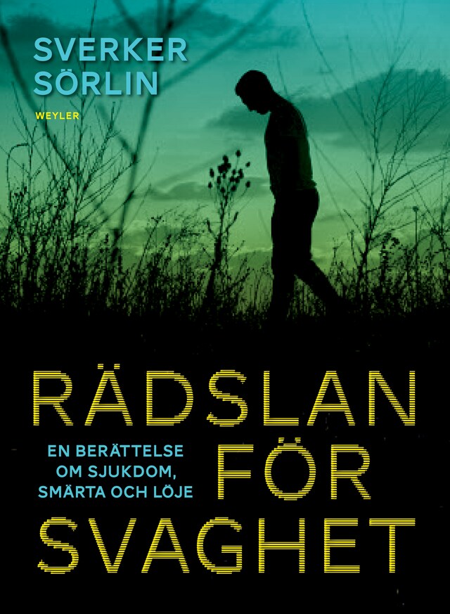 Copertina del libro per Rädslan för svaghet