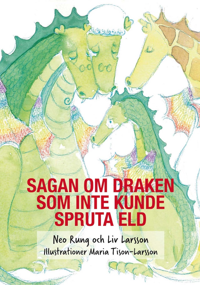 Book cover for Sagan om draken som inte kunde spruta eld