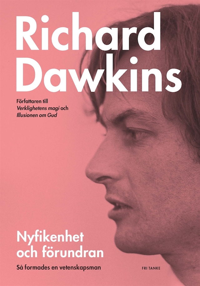 Book cover for Nyfikenhet och förundran: Så formades en vetenskapsman