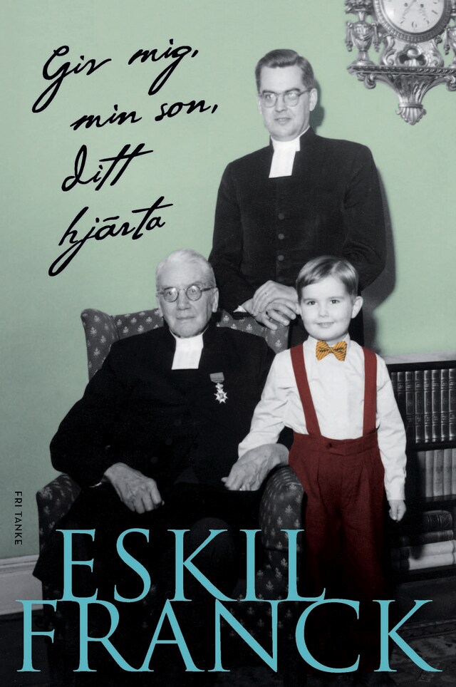 Book cover for Giv mig, min son, ditt hjärta