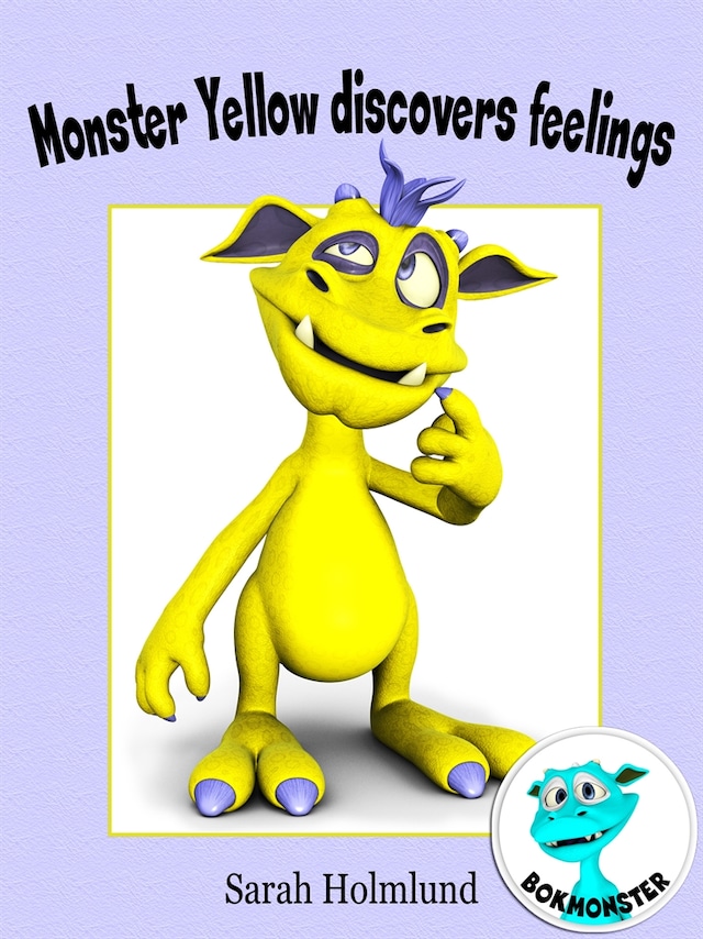 Book cover for Monster Yellow discovers feelings