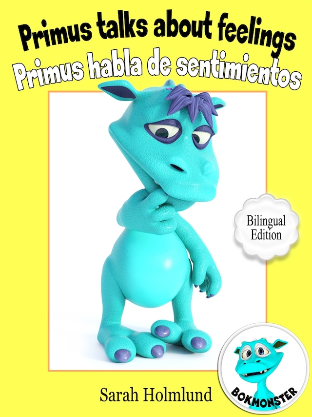 Book cover for Primus talks about feelings - Primus habla de sentimientos  - Bilingual Edition