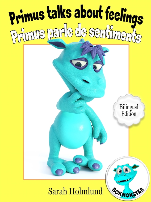 Book cover for Primus talks about feelings - Primus parle de sentiments - Bilingual Edition