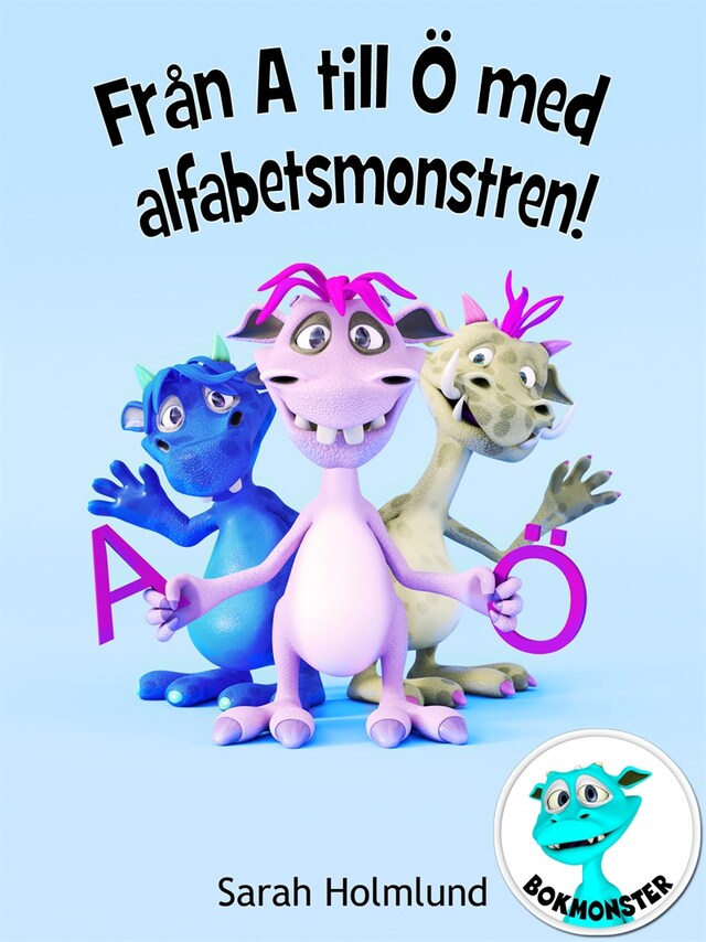 Copertina del libro per Från A till Ö med alfabetsmonstren!