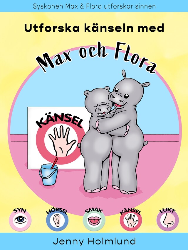 Book cover for Utforska känseln med Max och Flora