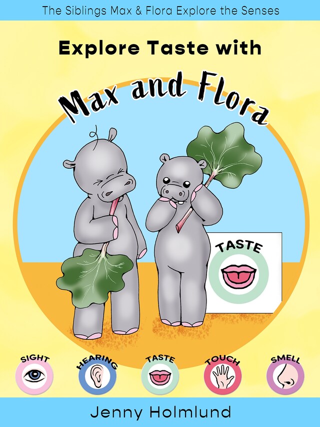 Book cover for Explore Taste with Max and Flora