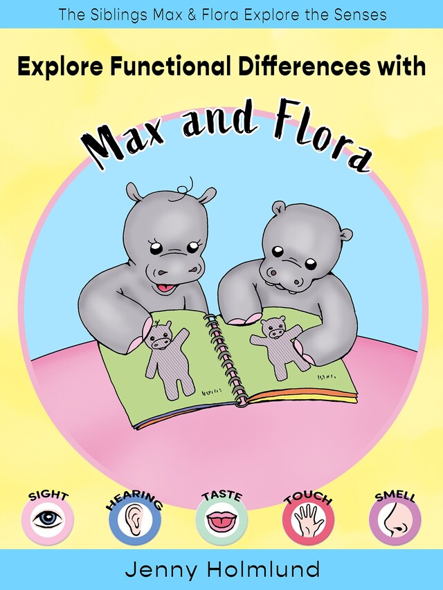 Book cover for Explore Functional Differences with Max and Flora