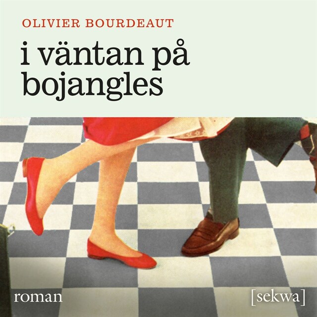 Book cover for I väntan på Bojangles