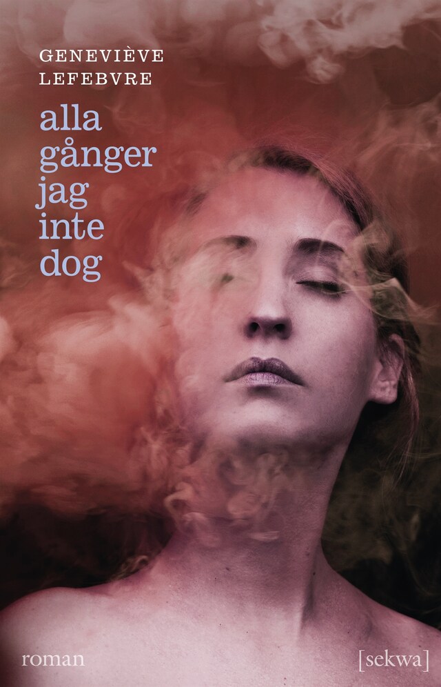 Couverture de livre pour Alla gånger jag inte dog