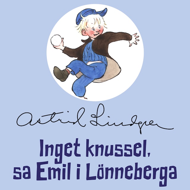 Book cover for Inget knussel, sa Emil i Lönneberga
