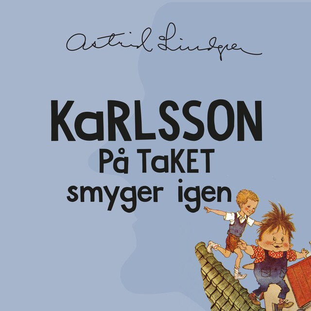 Boekomslag van Karlsson på taket smyger igen