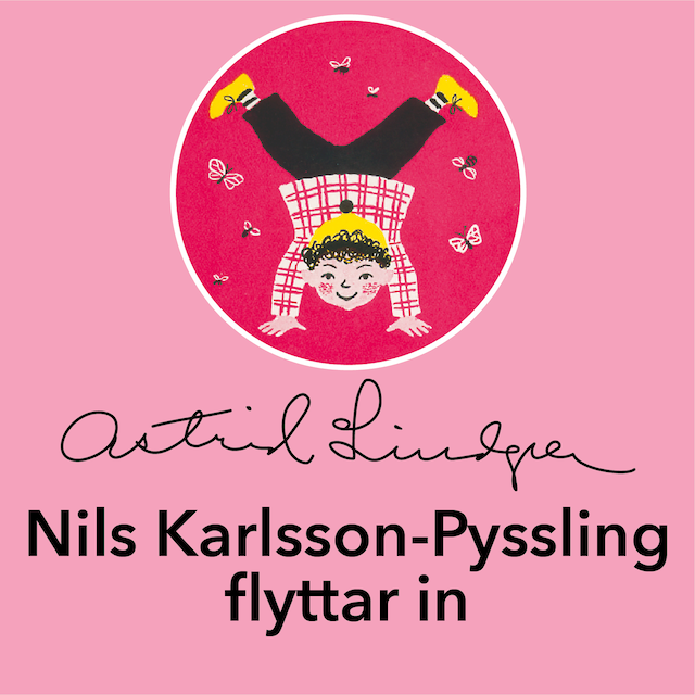 Nils Karlsson-Pyssling flyttar in Bokomslag för Nils Karlsson-Pyssling flyttar in