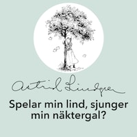 Spelar min lind, sjunger min näktergal?