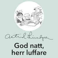 God natt, herr luffare