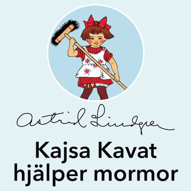 Buchcover für Kajsa Kavat hjälper mormor