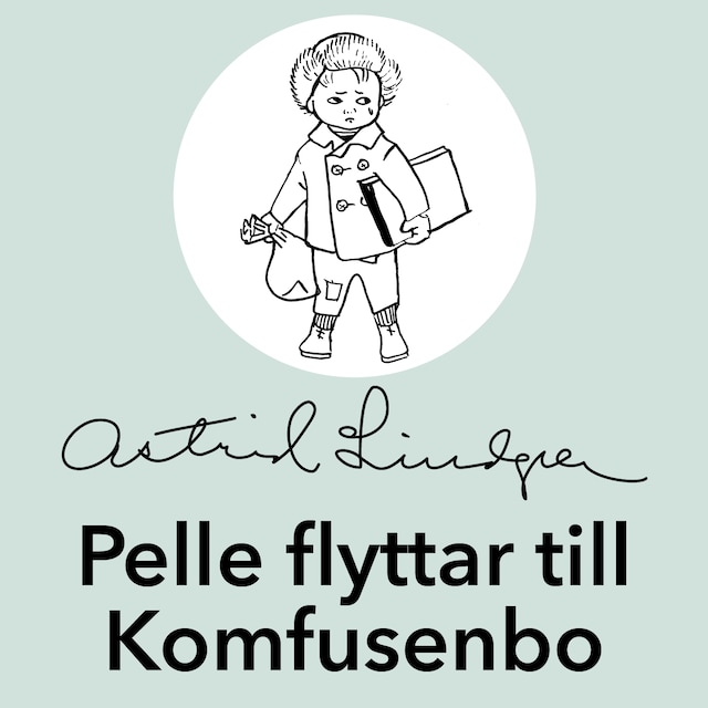 Book cover for Pelle flyttar till Komfusenbo